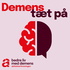 Demens tæt på