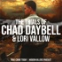 The Trial Of Chad Daybell | The Story Of Lori Vallow Daybell & Chad Daybell