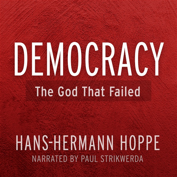 Artwork for Democracy: The God That Failed