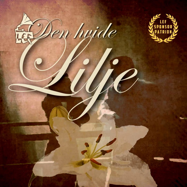 Artwork for Den Hvide Lilje