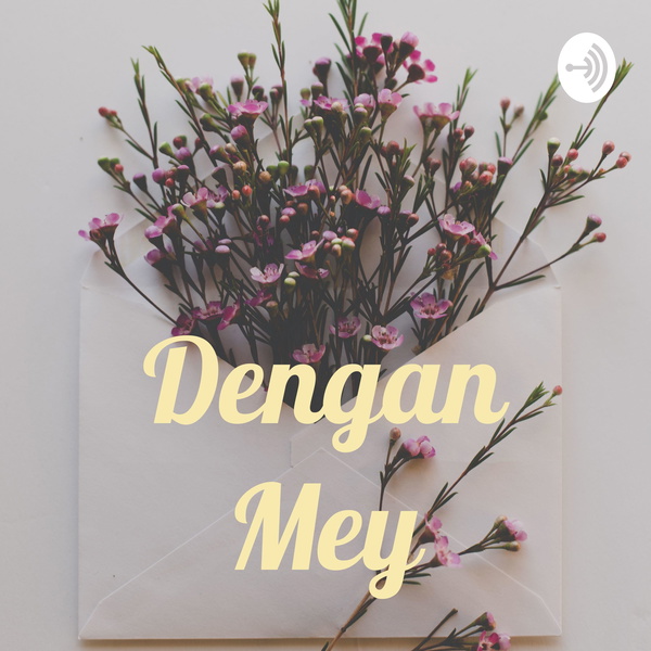 Artwork for Dengan Mey