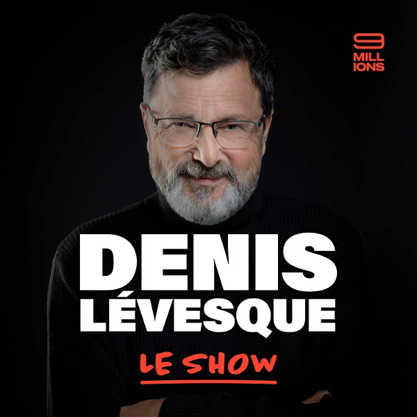 Artwork for Denis Lévesque: Le Show