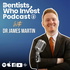 Dentists Who Invest Podcast