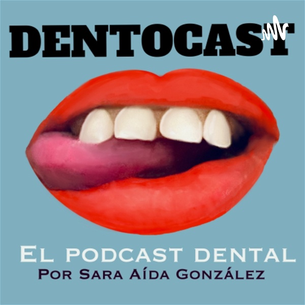 Artwork for DENTOCAST, el podcast dental.