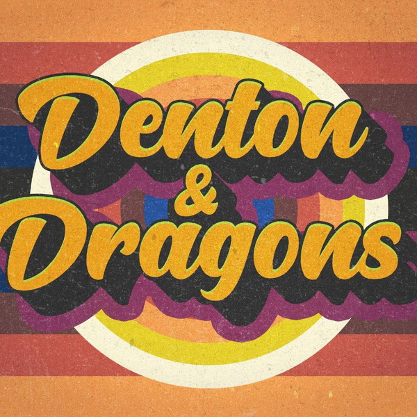 Artwork for Denton and Dragons