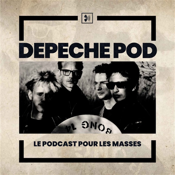 Artwork for Depeche Pod : le podcast pour les masses
