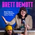 The Brett DeMott Show with Buddy