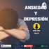 Depresión y Ansiedad
