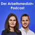 Der Arbeitsmedizin-Podcast