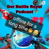 👑Der Battle Royale Podcast👑
