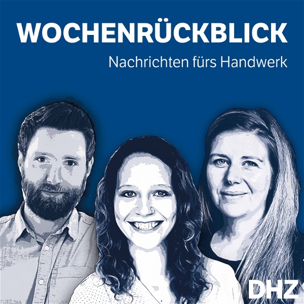Artwork for Der DHZ Wochenrückblick