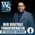 Der digitale Finanzberater mit Wladimir Simonov: Finanzdienstleistung | Versicherung | Business | Online-Marketing | Coachin