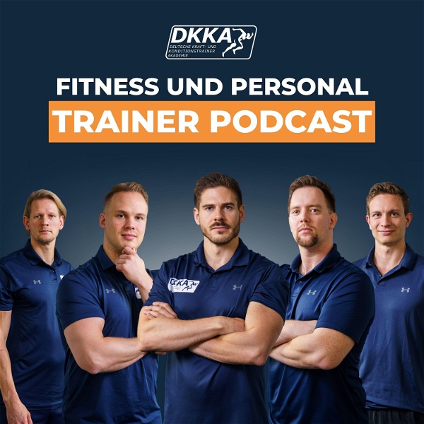 Artwork for Der DKKA Fitness- und Personal Trainer Podcast