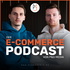 Der E-Commerce Podcast mit Jonas Greul und Marco Pflugbeil: E-Commerce | Performance-Marketing