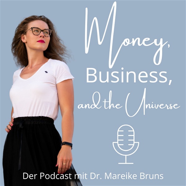 Artwork for Der Money, Business and the Universe Podcast