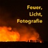Der 'Feuer, Licht und Fotografie' Podcast