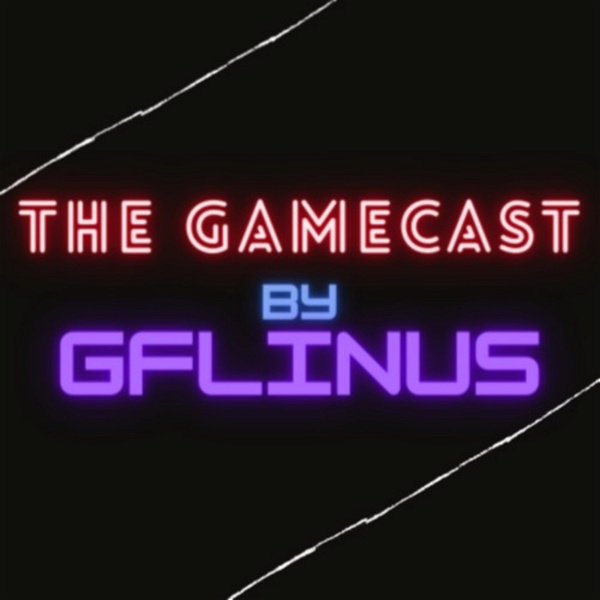 Artwork for The GameCast by GFLinus
