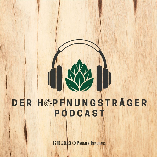 Artwork for Der HOPFNUNGSTRÄGER Podcast