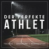 Der Perfekte Athlet