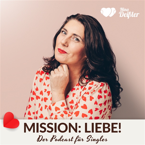 Artwork for Mission Liebe! Der Single-Podcast mit Nina Deissler