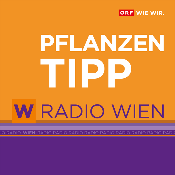 Artwork for Radio Wien Pflanzentipp