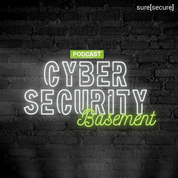 Artwork for Cybersecurity Basement – der Podcast für echten Security-Content