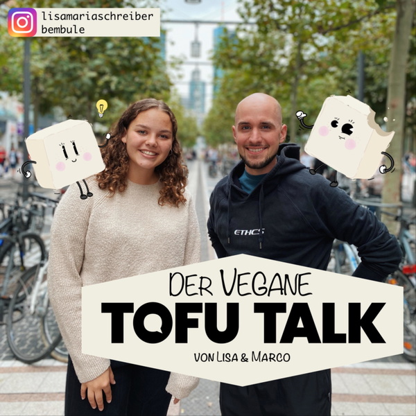 Artwork for Der Vegane-Tofu-Talk von Lisa und Marco