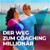 Der Weg zum Coaching Millionär