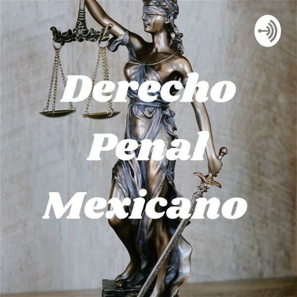 Artwork for Derecho Penal Mexicano