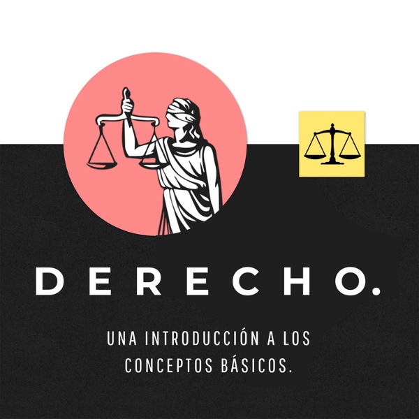 Artwork for Derecho: Una introducción a los conceptos básicos.