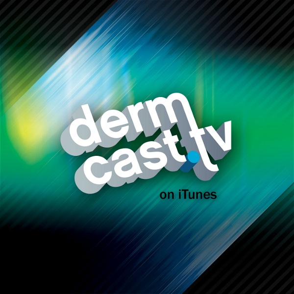 Artwork for Dermcast.tv Dermatology Podcasts