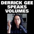 Derrick Gee Speaks Volumes