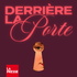 Derrière la porte