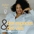 Des espaces & des vies