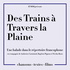 Des Trains à Travers la Plaine