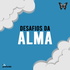 Desafios da Alma