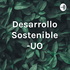 Desarrollo Sostenible -UO