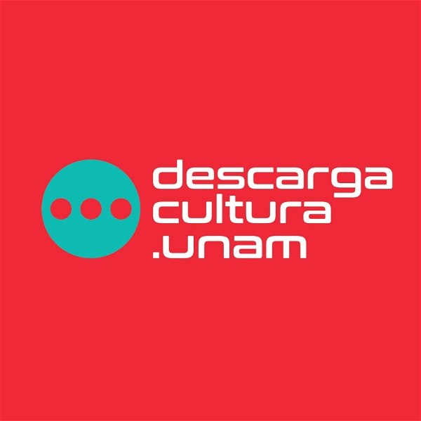 Artwork for Descarga Cultura.UNAM