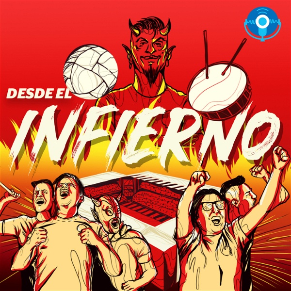 Artwork for Desde el infierno: La pasión por el Toluca al rojo vivo