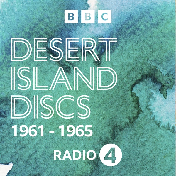 Artwork for Desert Island Discs: Archive 1961-1965
