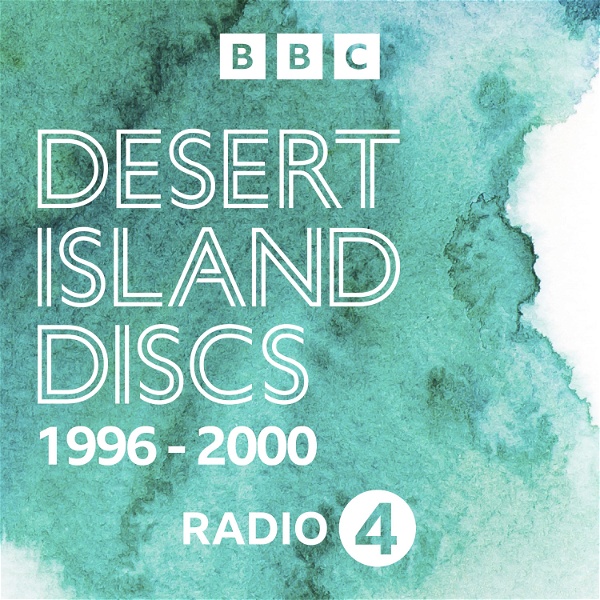 Artwork for Desert Island Discs: Archive 1996-2000