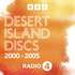 Desert Island Discs: Archive 2000-2005