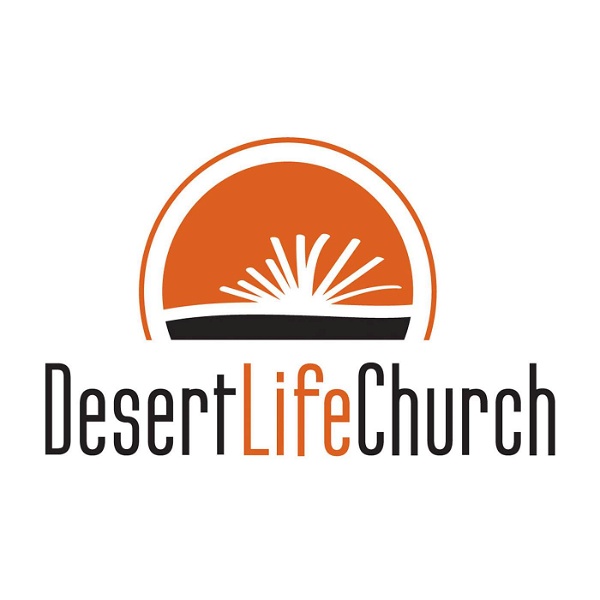 Artwork for Desert Life Church Weekend Messages