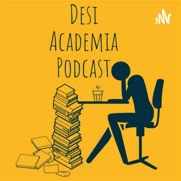 Artwork for Desi Academia Podcast