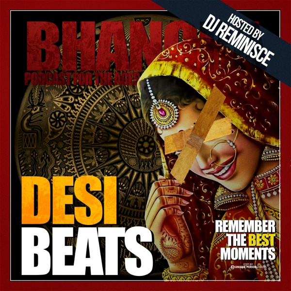 Artwork for Desi Beats with DJ Reminisce
