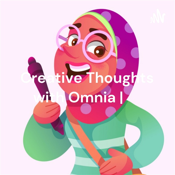 Artwork for Creative Thoughts with Omnia