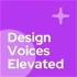 Design Voices Elevated