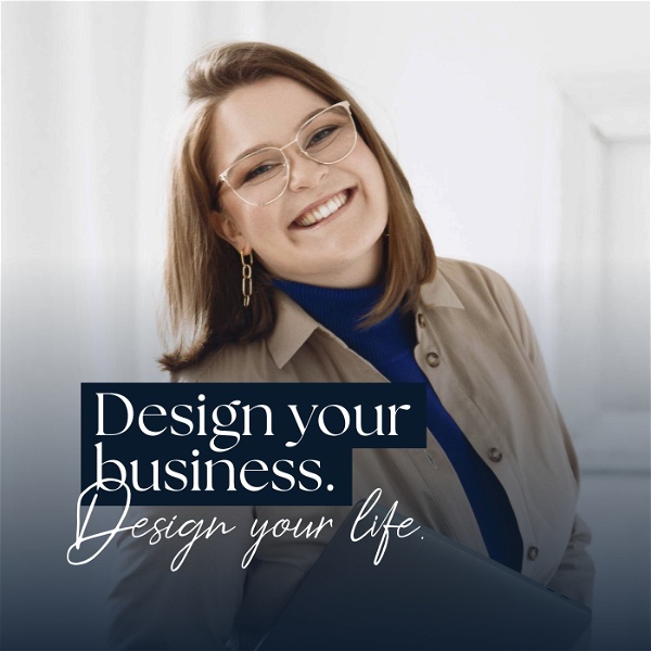 Artwork for Design your business. Design your life.