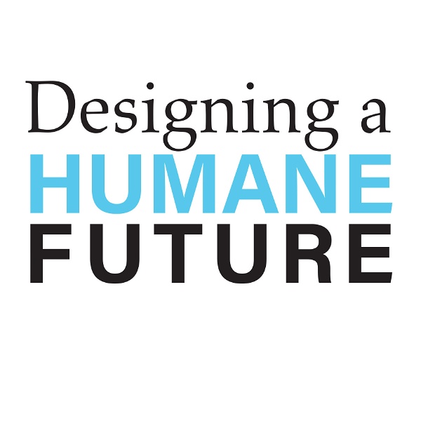 Artwork for Designing a Humane Future