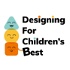 Designing for Children's Best